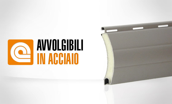 Avvolgibili realizzati in Acciaio