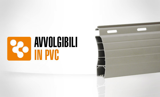 Avvolgibili realizzati in PVC